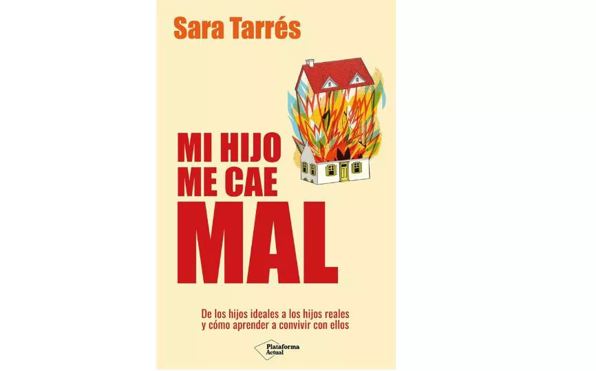 Portada del libro "Mi hijo me cae mal".