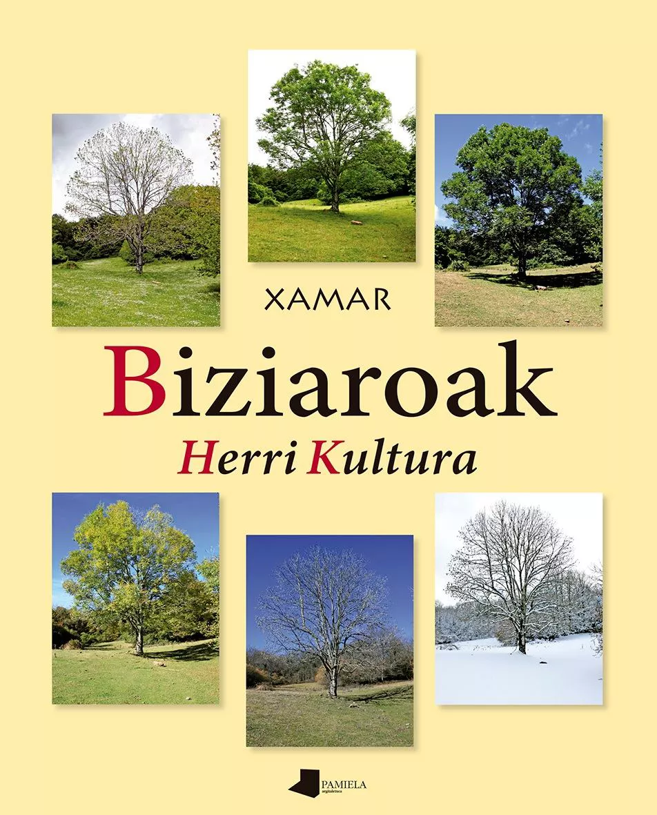 "Biziaroak. Herri Kultura" Xamar Pamiela
