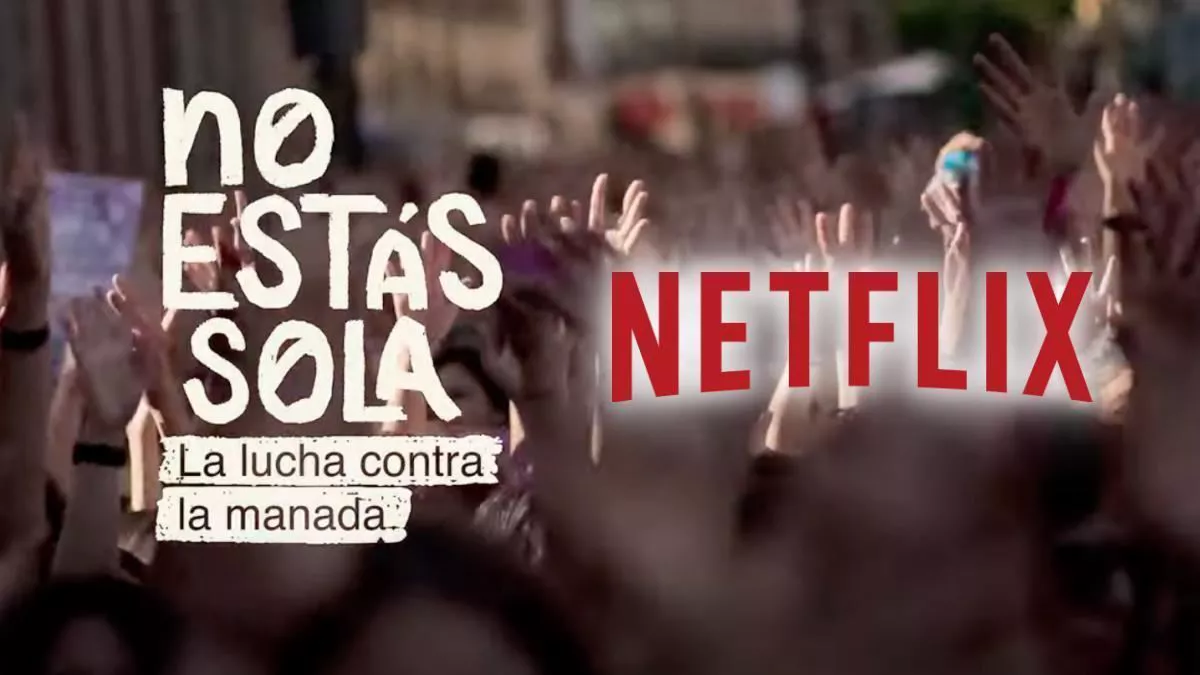 Cartel del documental 'No Estás Sola: La lucha contra La Manada'