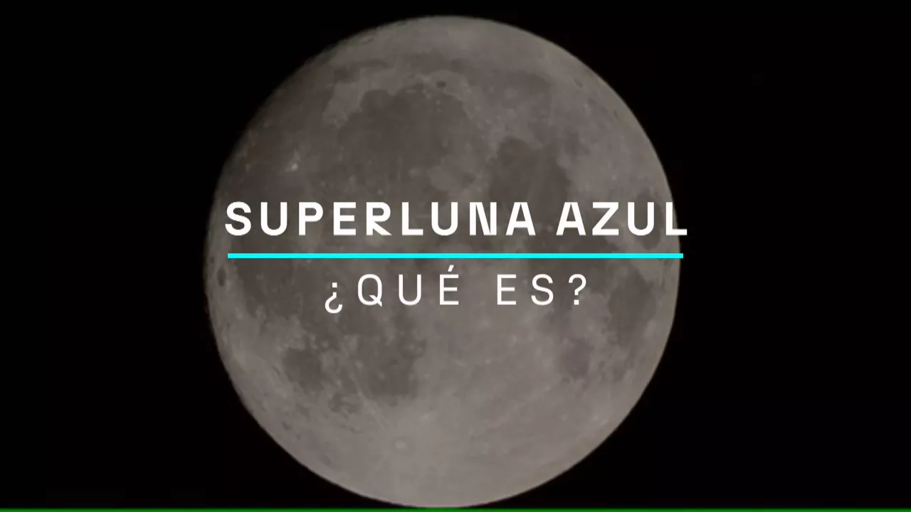 20240819110515_superluna-azul-que-es_