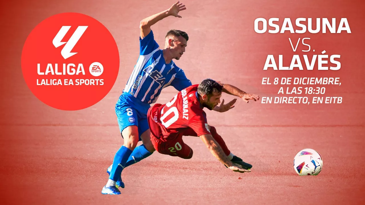 Osasuna-Alaves. Foto: EITB MEDIA