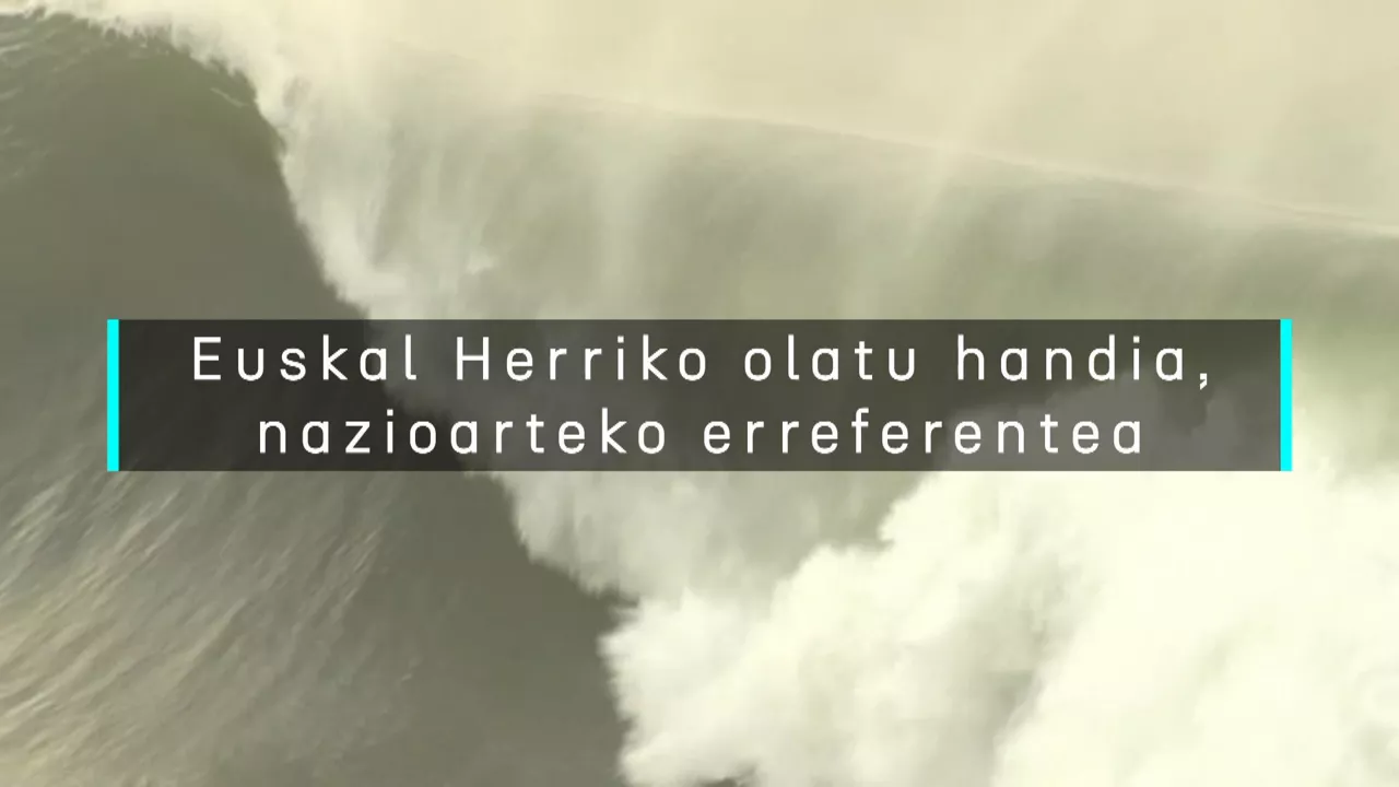 20241230174410_olatu-handiak-eus_