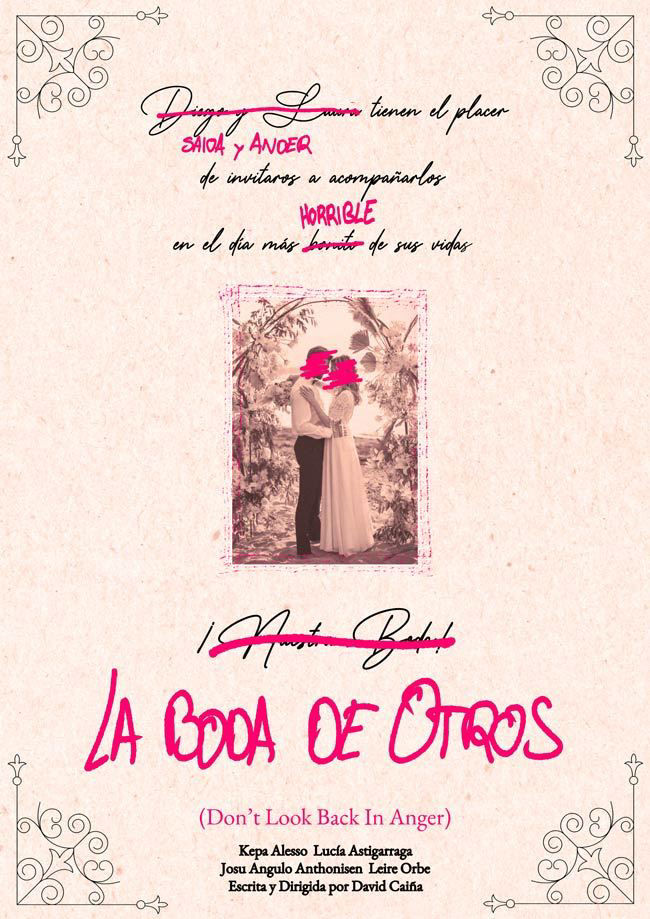 'La boda de otros', trabajo de la compañía El Mortero