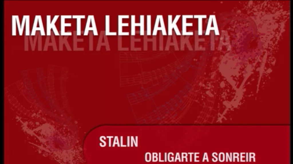 Maketa Lehiaketako finalistak, ''B Aldea''n: Stalin