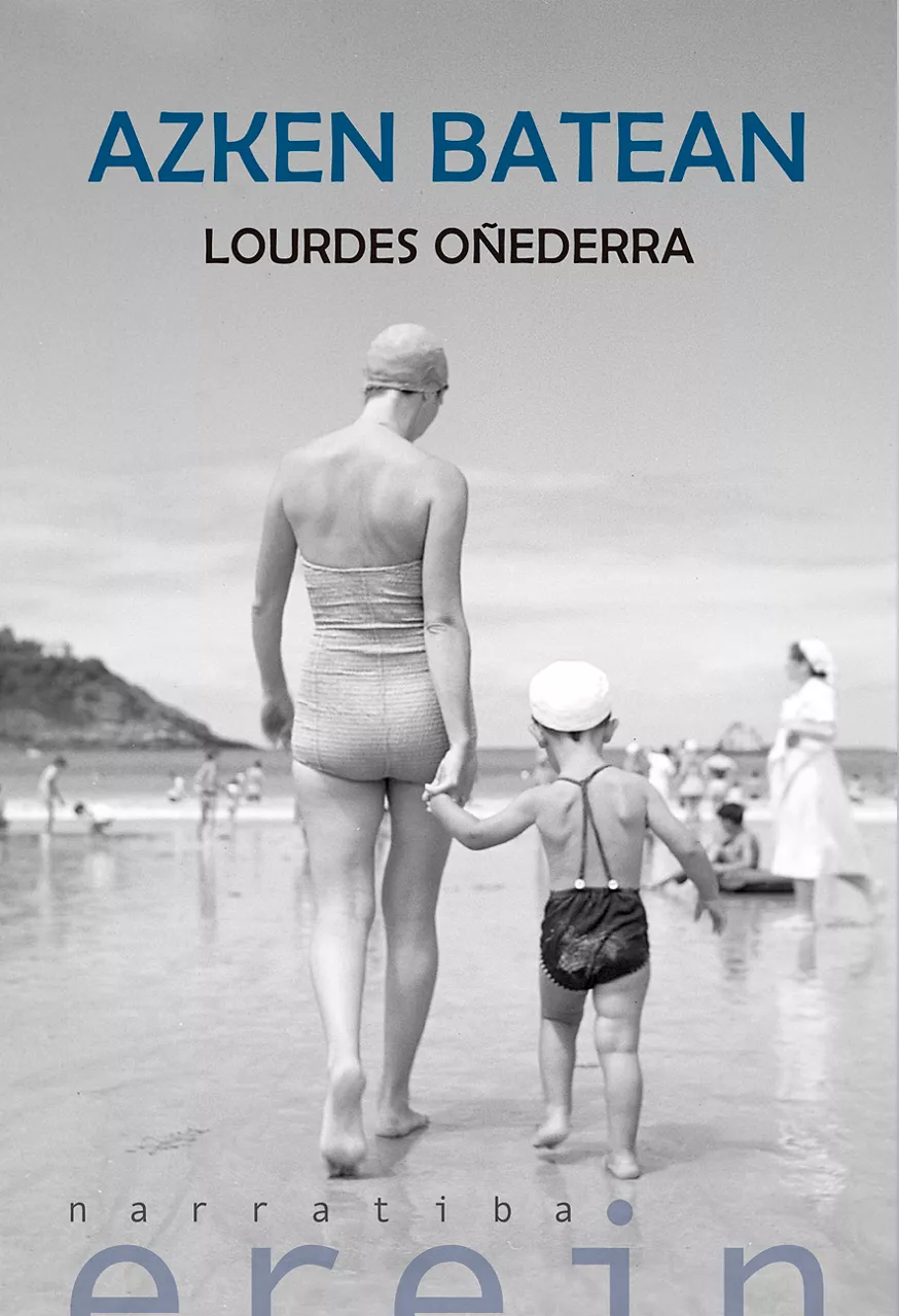 "Azken batean", Lourdes Oñederra (Erein)
