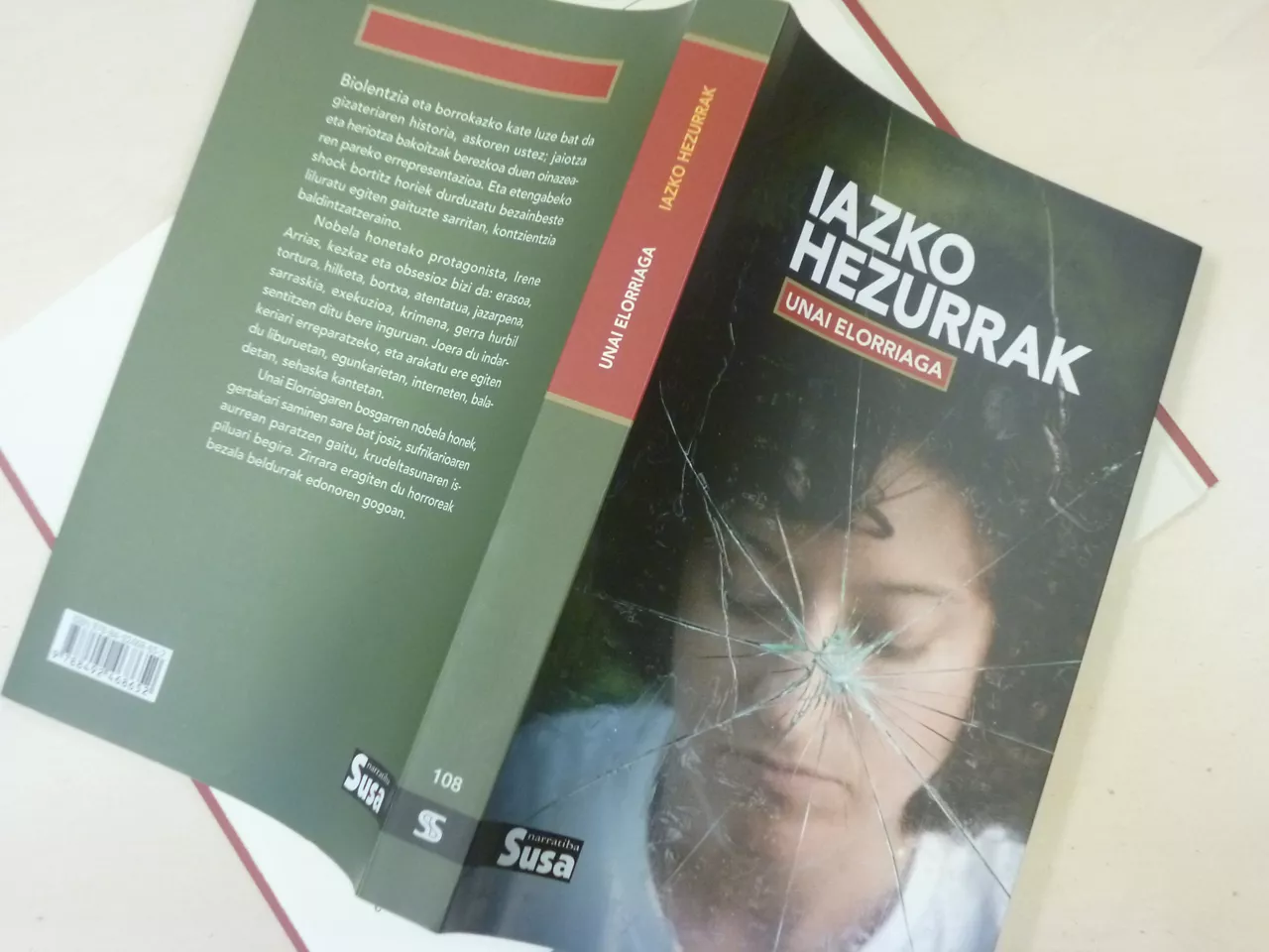 La novela de Unai Elorriaga, premiada este año. Foto: EiTB