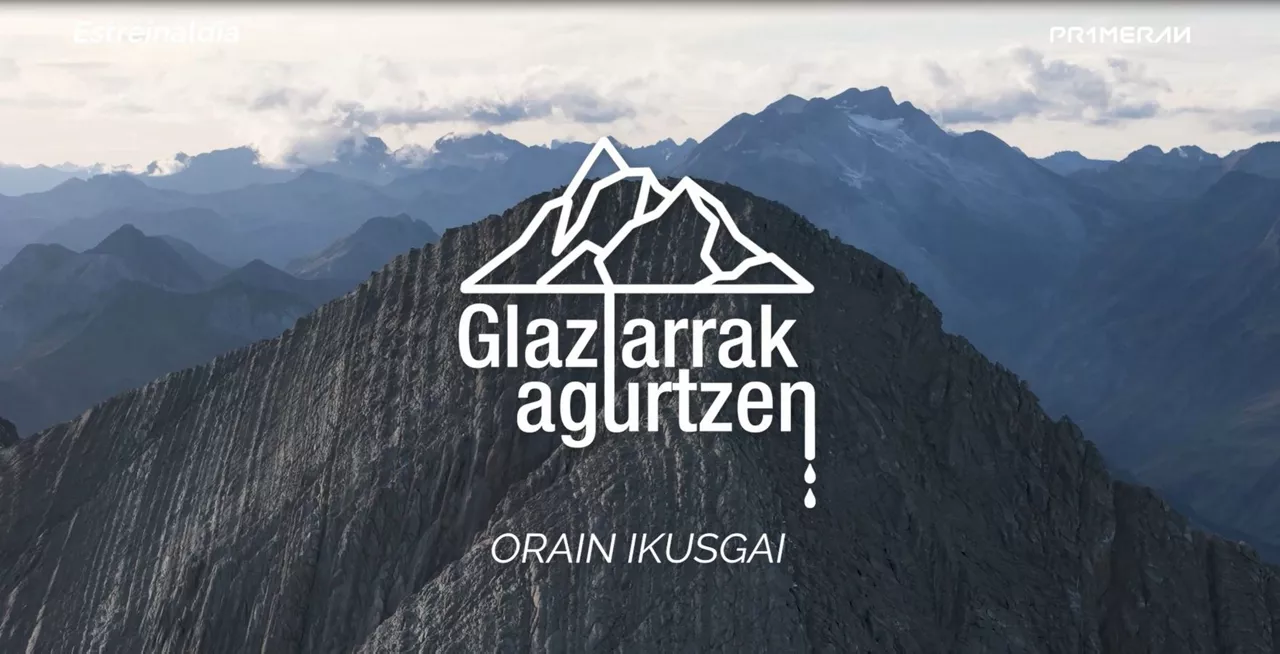 Glaziarrak agurtzen