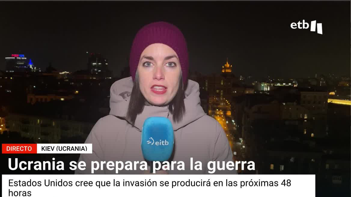 La enviada especial de EITB Media a Ucrania, Ane Irazabal, ha explicado que Kiev se está preparando para lo peor.