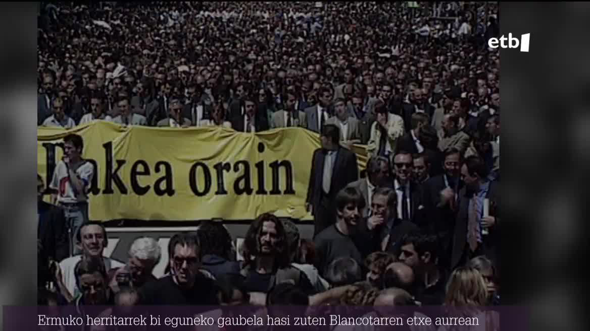 Miguel Angel Blancoren bahiketak eta hilketak zirrara eragin zuen euskal gizartean duela 25 urte. Hiru egunean zehar, milaka izan ziren elkar hartuta ETAri eta babesa ematen zietenei nahikoa zela esateko kalera atera zirenak. Hauxe da egun haietan gizartearen gehiengo zabal batek emandako erantzuna.