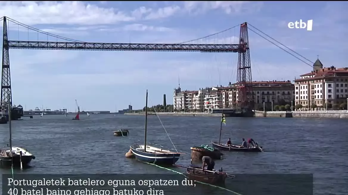 Batelero Eguna ospatzen dutela eta, 40 batel tradizional baino gehiago batuko dira Portugaleten gaurtik hasita, asteburu osoan. Besteak beste, Euskal Herriko, Kataluniako eta Galiziako ontziak izango dira.