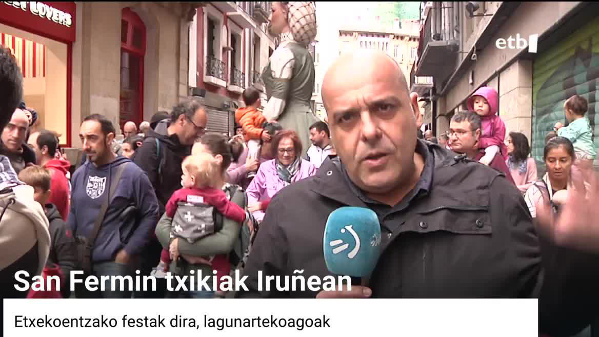 Udakoak ez bezala, hauek gehienbat etxekoentzat dira, iruindarrek gozatzekoak, alegia. Alde Zaharrean ospatzen dira, eta giroa sekulakoa da.