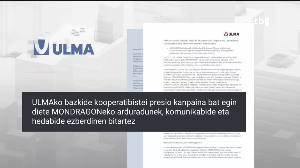 Ulmak gogor jo du Mondragon Taldearen aurka, eta ezohiko batzarra deitu du abenduaren 16rako, korporaziotik atera edo ez erabakitzeko.
