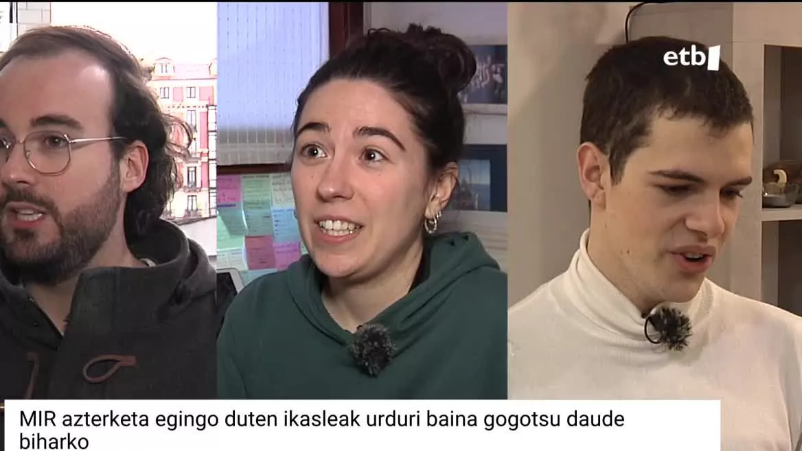 Azterketaren bezperan, gogotsu eta urduri daudela azaldu digute Miguelek, Maialenek eta Cristianek.