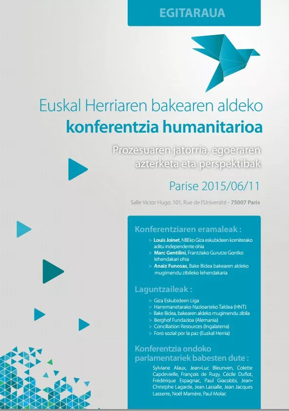 Euskal Herriko bakearen aldeko Konferentzia humanitarioa. Egitaraua. Bakebidea