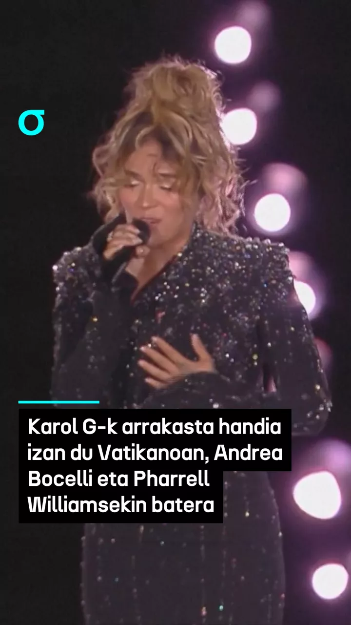 Karol G-k arrakasta handia izan du Vatikanoan, Andrea Bocelli eta Pharrell Williamsekin batera