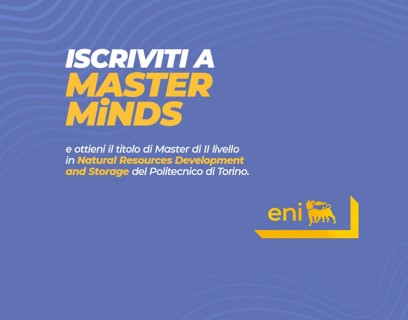 Visual promozionale Eni per il programma Master Minds del Politecnico di Torino, con invito all’iscrizione al Master di II livello in Natural Resources Development and Storage su sfondo blu con pattern ondulato.