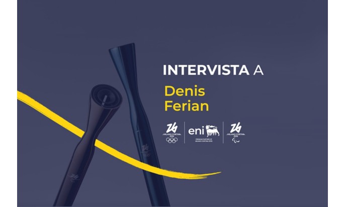 Grafica promozionale con torce stilizzate e testo "Intervista a Denis Ferian", loghi Milano Cortina 2026, Eni e simboli olimpici.