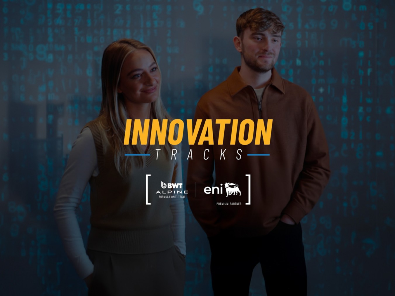 Image of two young adults looking to the right, standing in front of a blue digital background filled with numbers and symbols. The title “Innovation Tracks” appears in yellow at the center, with the BWT Alpine F1 Team and Eni Premium Partner logos below.