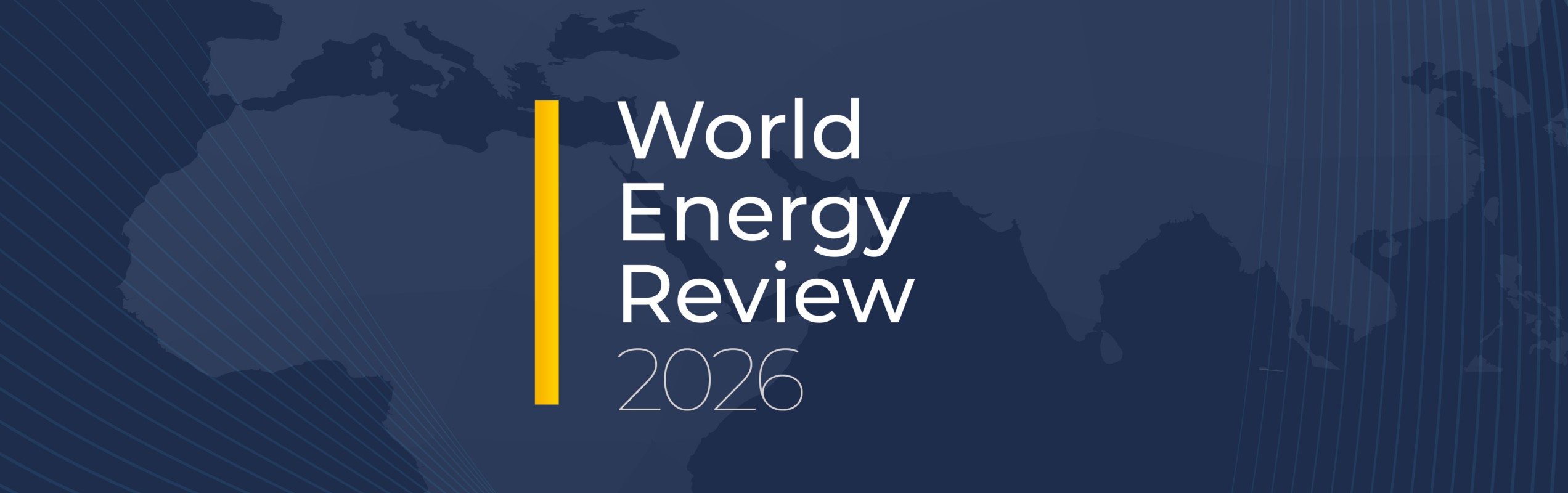 Titolo World Energy Review 2026 sovrapposto a una mappa del mondo stilizzata