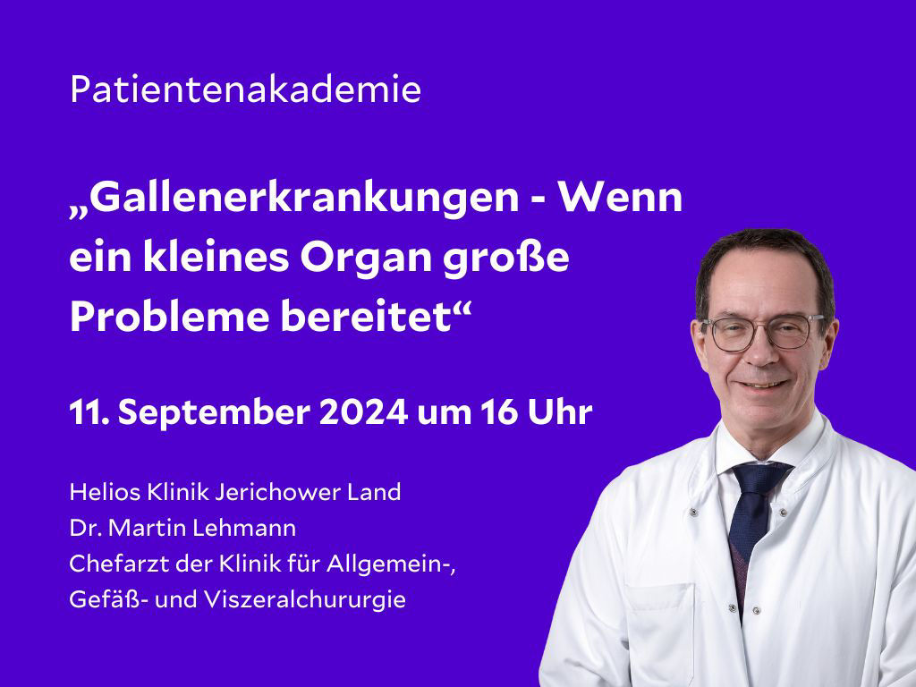 Patientenakademie: „Gallenerkrankungen - Wenn ein kleines Organ große Probleme bereitet“