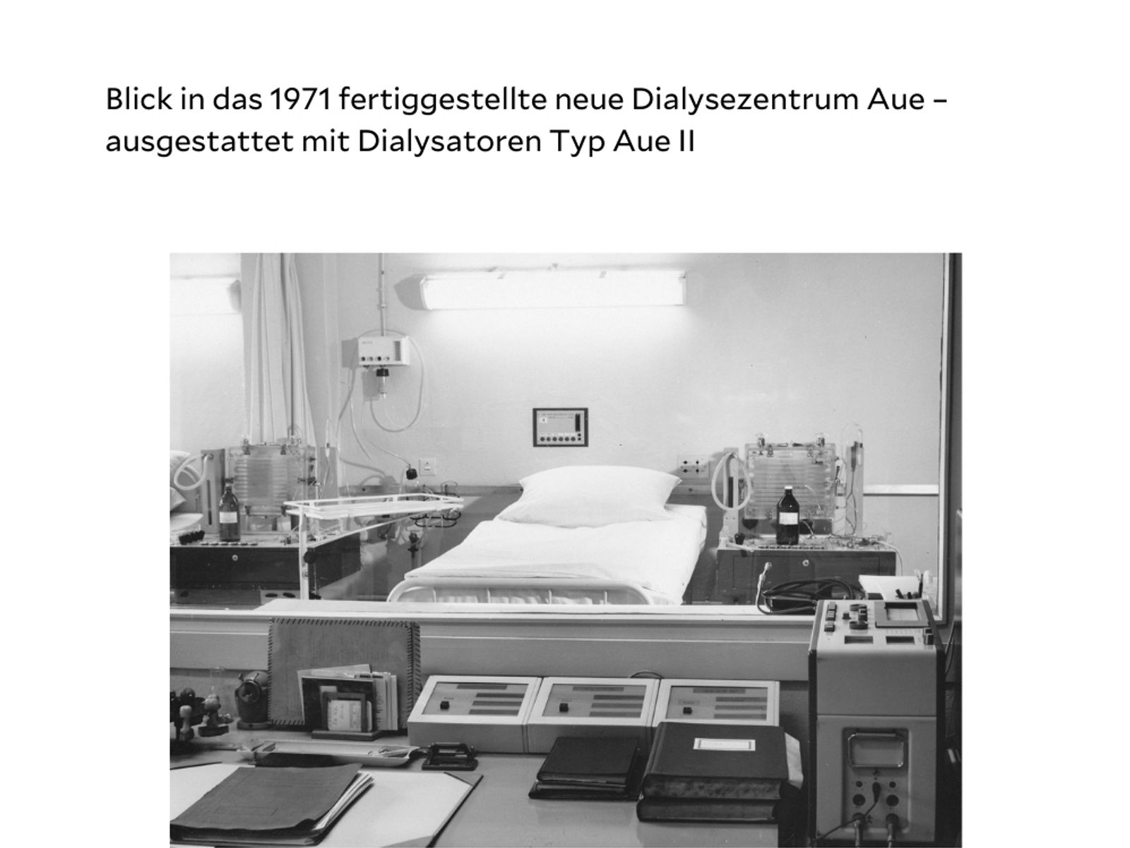 erste Dialyse in Aue  und erste Dialyse in Sachsen mit einer durch die Fa. Scheibner, Bernsbach, modifizierten „Moeller-Niere“ am 1.1.1964 - 7
