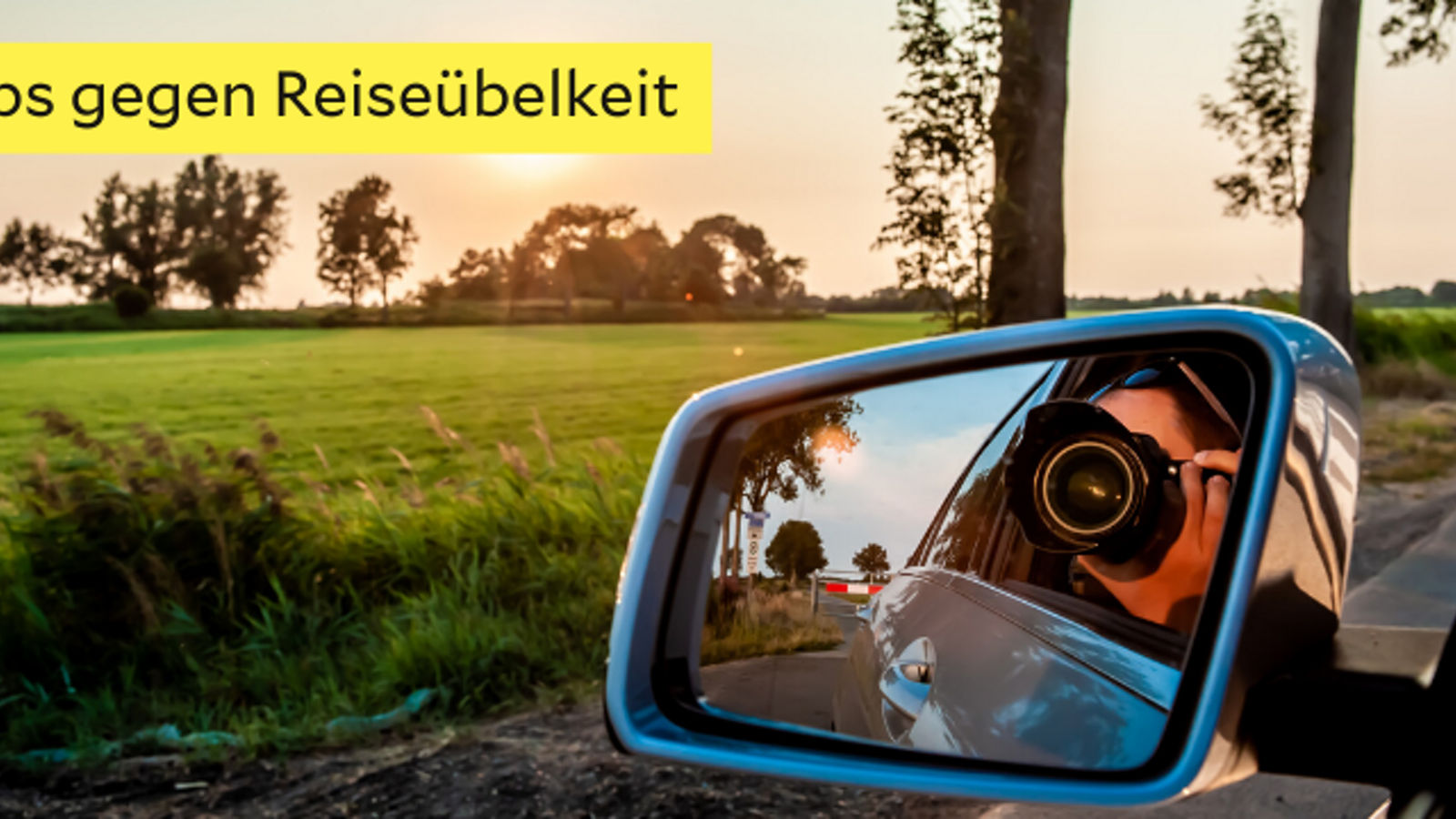 Reiseübelkeit - was hilft wirklich?