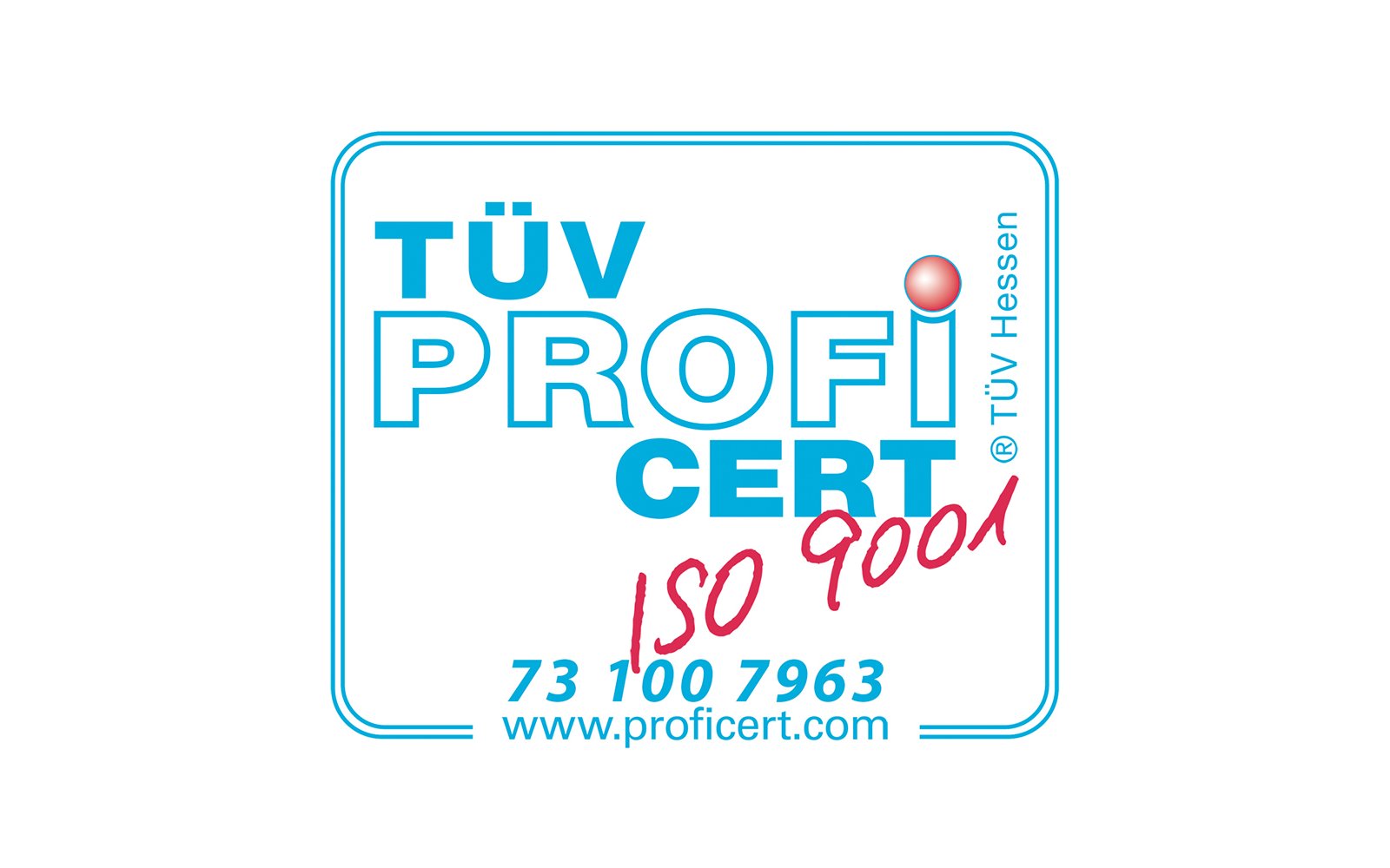 Cert. TÜV Cert.