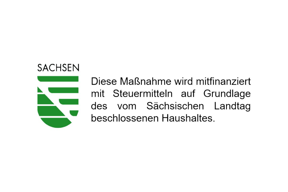 Fördermittel Mitfinanzierung - mit Steuermitteln auf Grundlage des vom Sächsischen Landtag beschlossenen Haushaltes