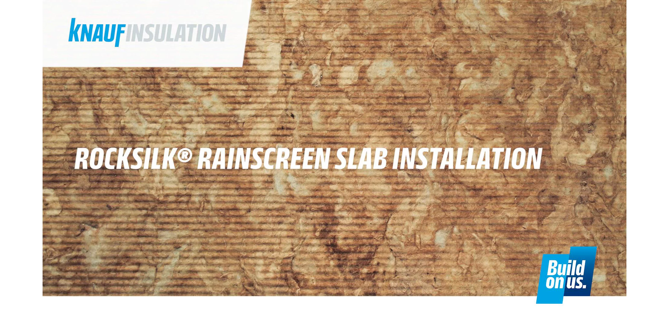Knauf | Our Insulation Videos Guides & Resources