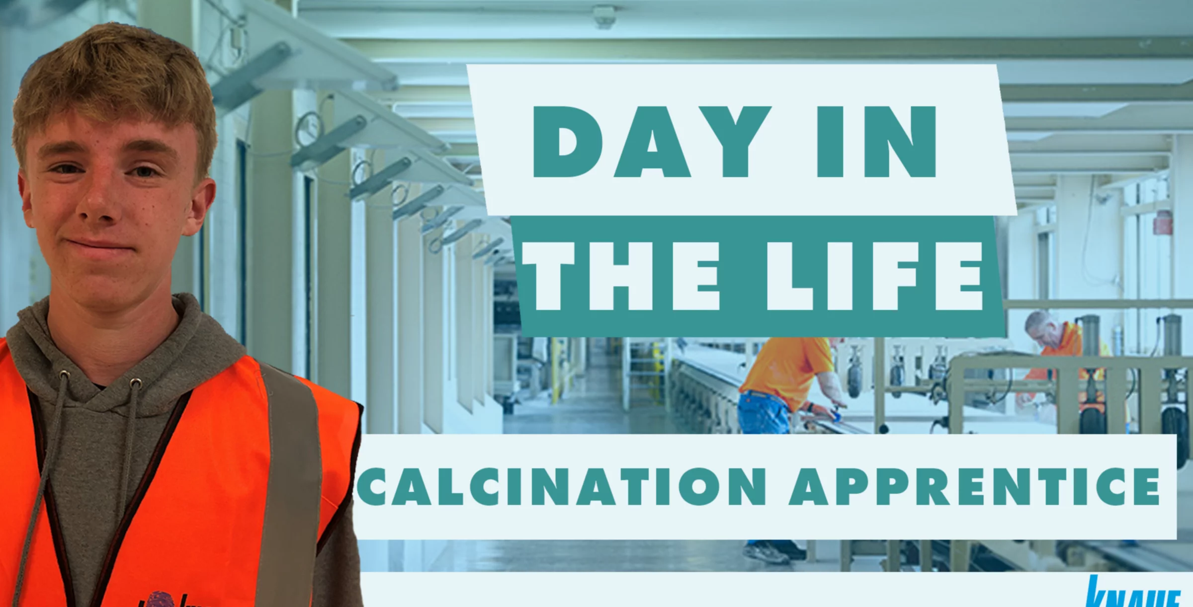 Explore a Day in the Life of a Calcination Apprentice at Knauf