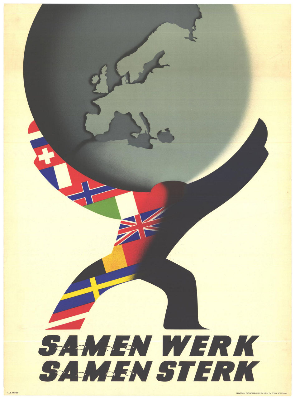 European Recovery Program poster  Samen werk - Samen sterk (English: work together – strong together). Drawn by the Dutch designer and cartoonist F. J. E. Mettes, this poster clearly illustrates the strength of cooperation and solidarity. It was printed by Kühn en Zoon, Rotterdam, the Netherlands (Ref. 1702).