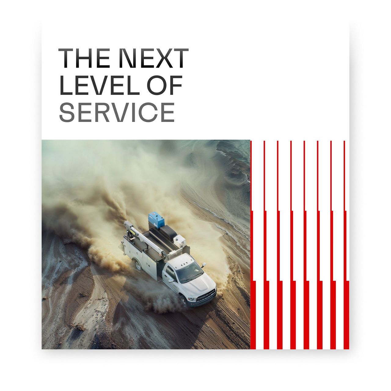Kampagnenlayout mit der Überschrift „Das nächste Level an Service“, einem dynamischen LKW-Bild auf der linken Seite und einem vertikalen roten aufsteigenden Musterblock auf der rechten Seite.