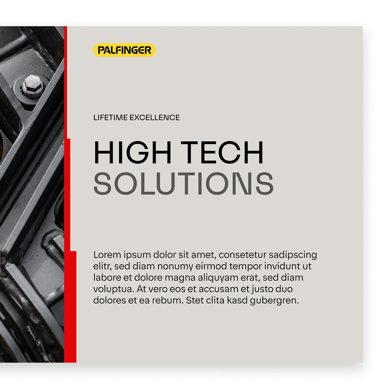 Das redaktionelle Layout mit textorientierter Komposition zeigt die Überschrift „High Tech Solutions“, den begleitenden Fließtext, das PALFINGER-Logo oben, Details der Maschinen in Graustufen links und einen roten vertikalen Markenakzent, der Bild- und Textbereiche trennt.