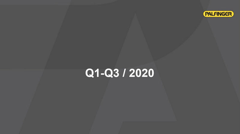 PALFINGER Ergebnis Quartale 1-3/2020:  Stabilität in schwierigem Umfeld