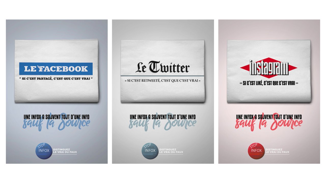 LE VRAI DU FAUX. UNE CAMPAGNE POUR SENSIBILSER AU DANGER DES INFOX.