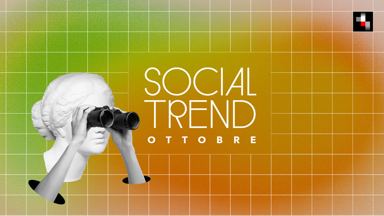 Social Trend Ottobre 2026