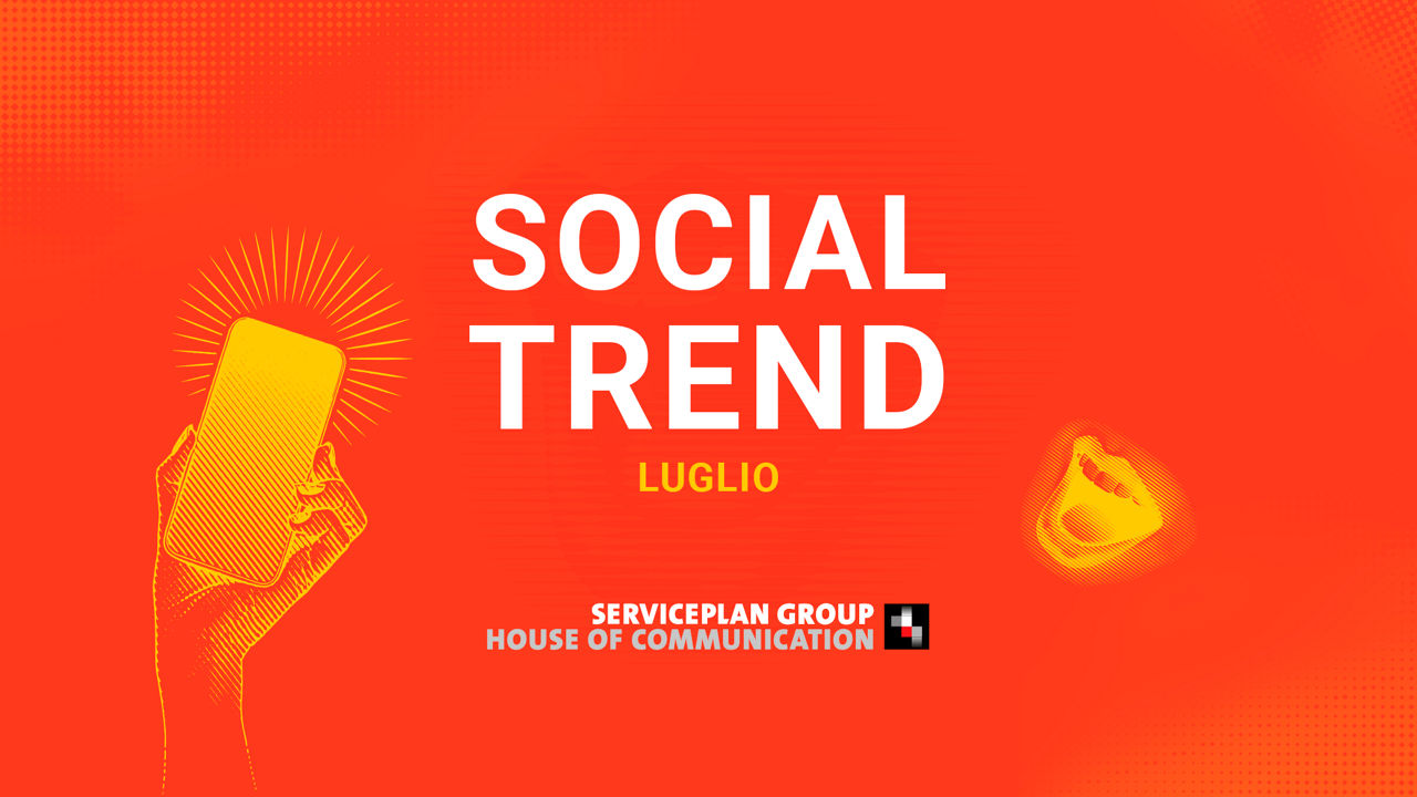 Social Trend Luglio 2024