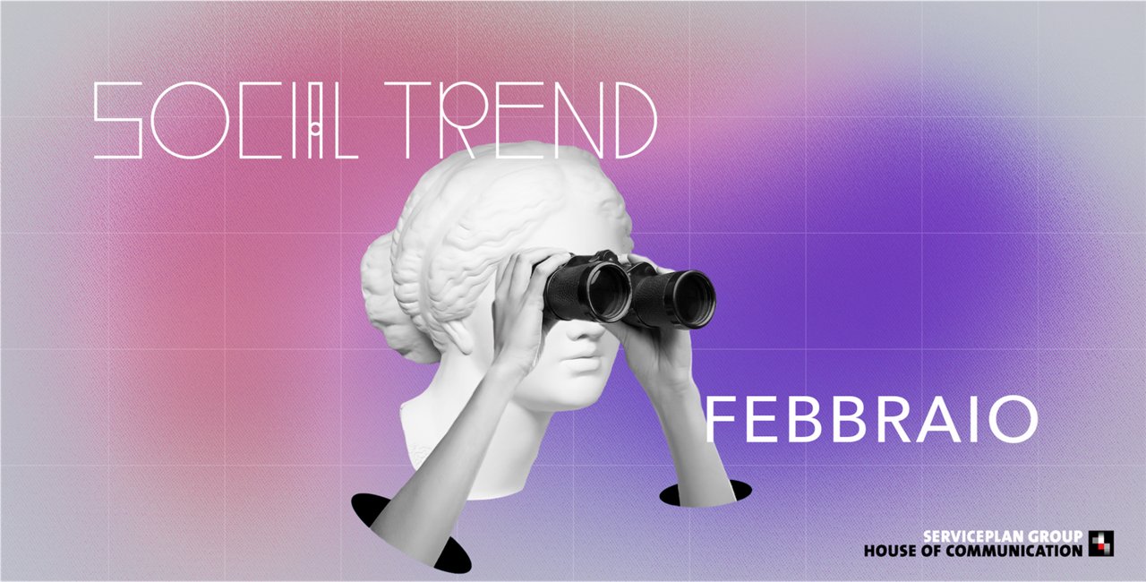 Social Trend Febbraio 2025