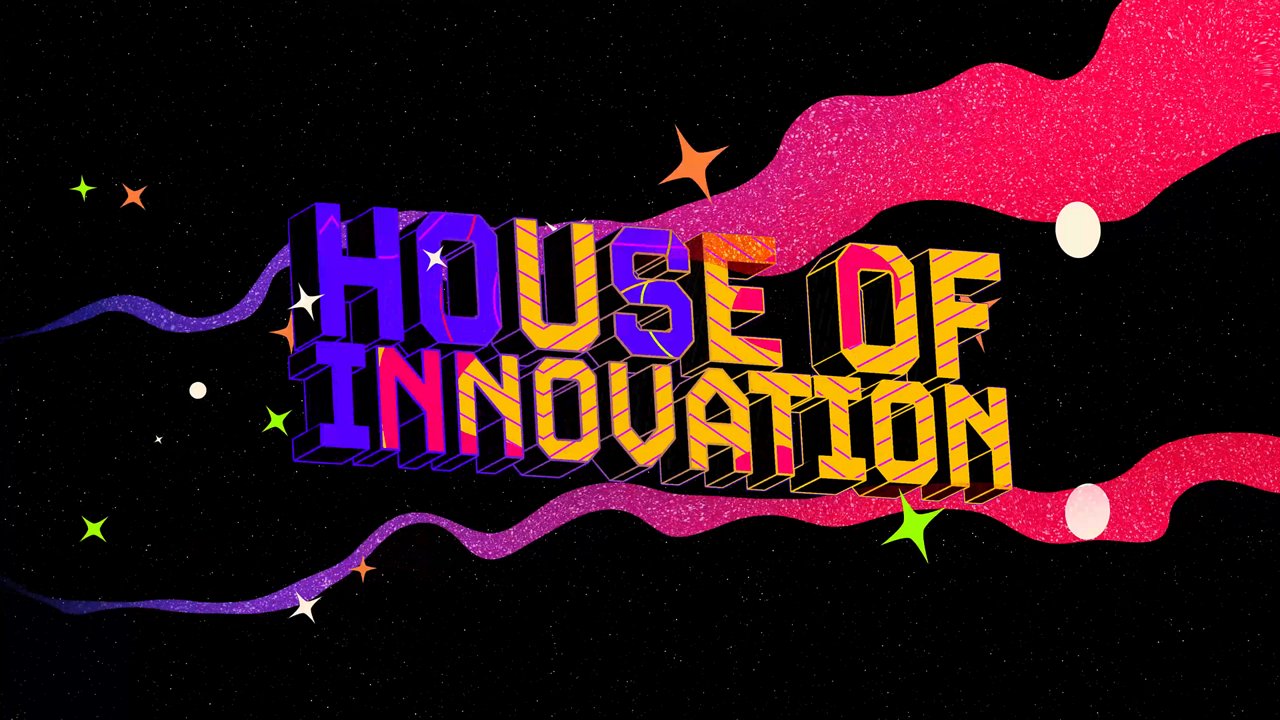 House of Innovation
