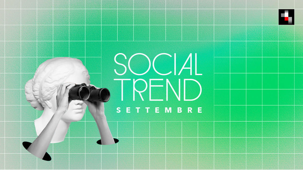 Social Trend Settembre 2026