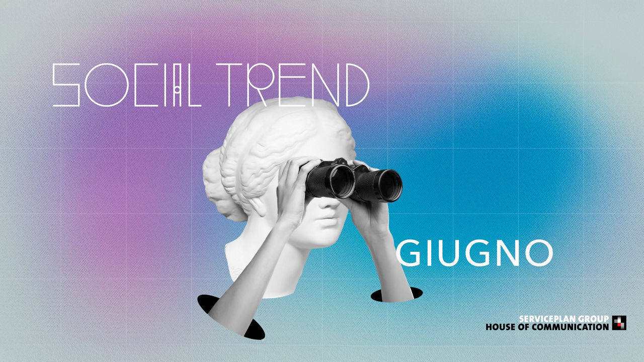 Social Trend Giugno 2025