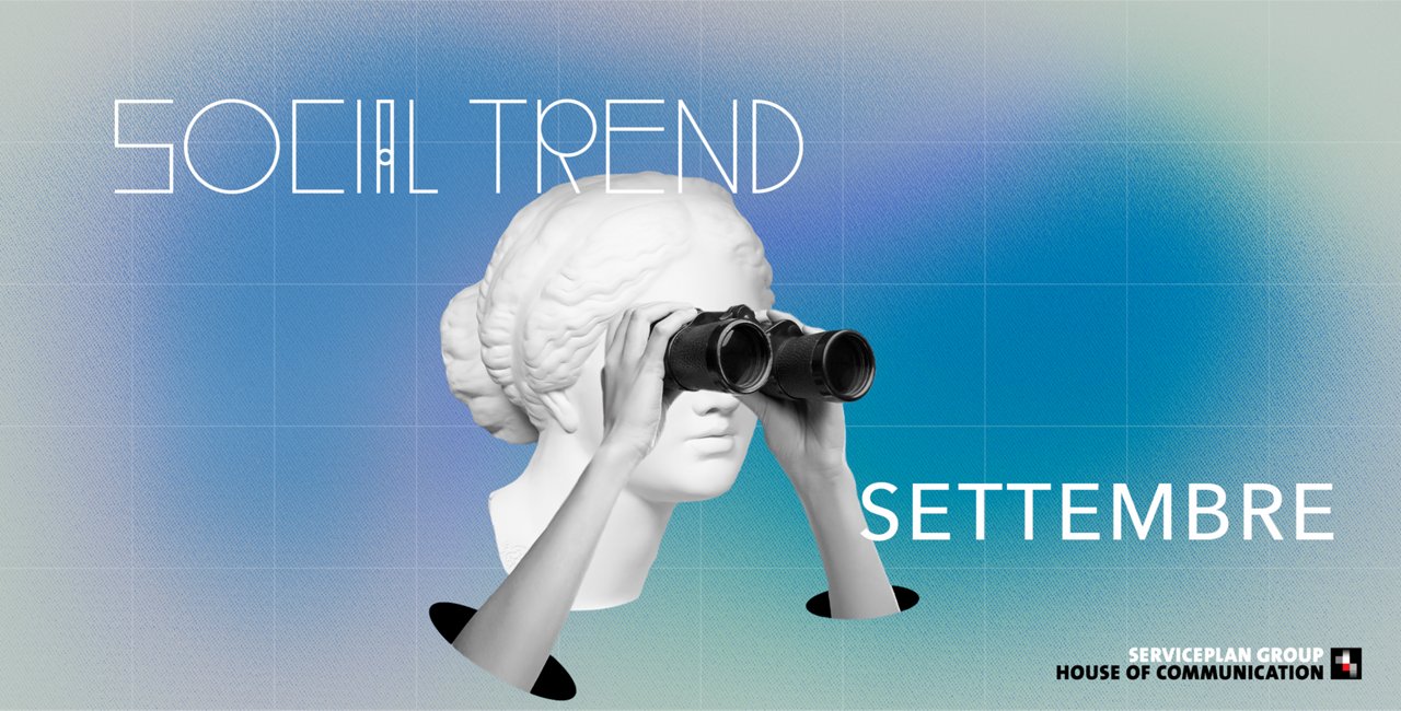 Social Trend Settembre 2025