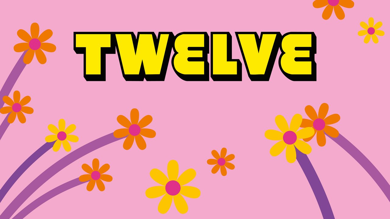 TWELVE logo in capitals surrounded by flowers in comic style