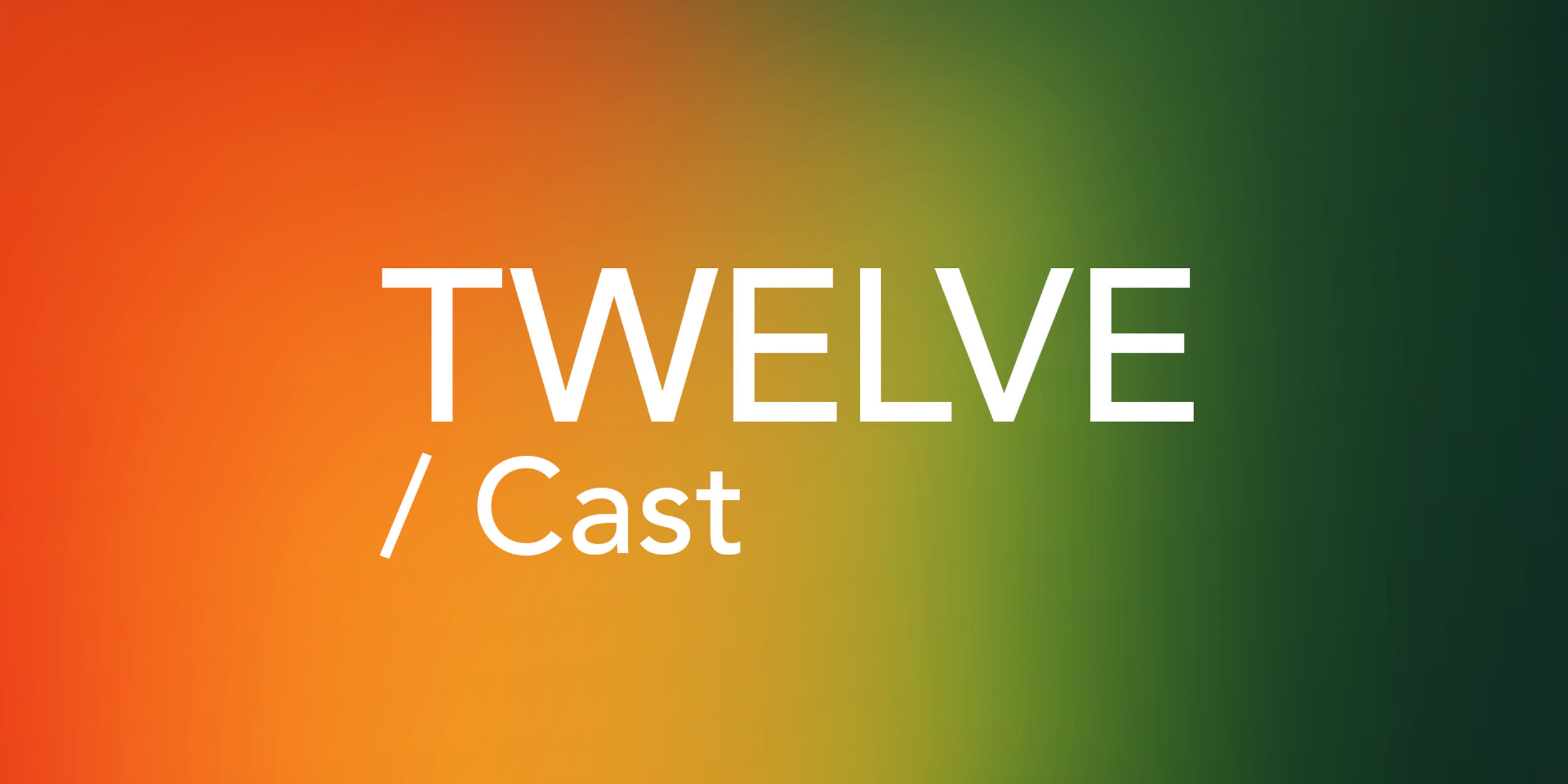 Cover of TWELVE Cast 2026