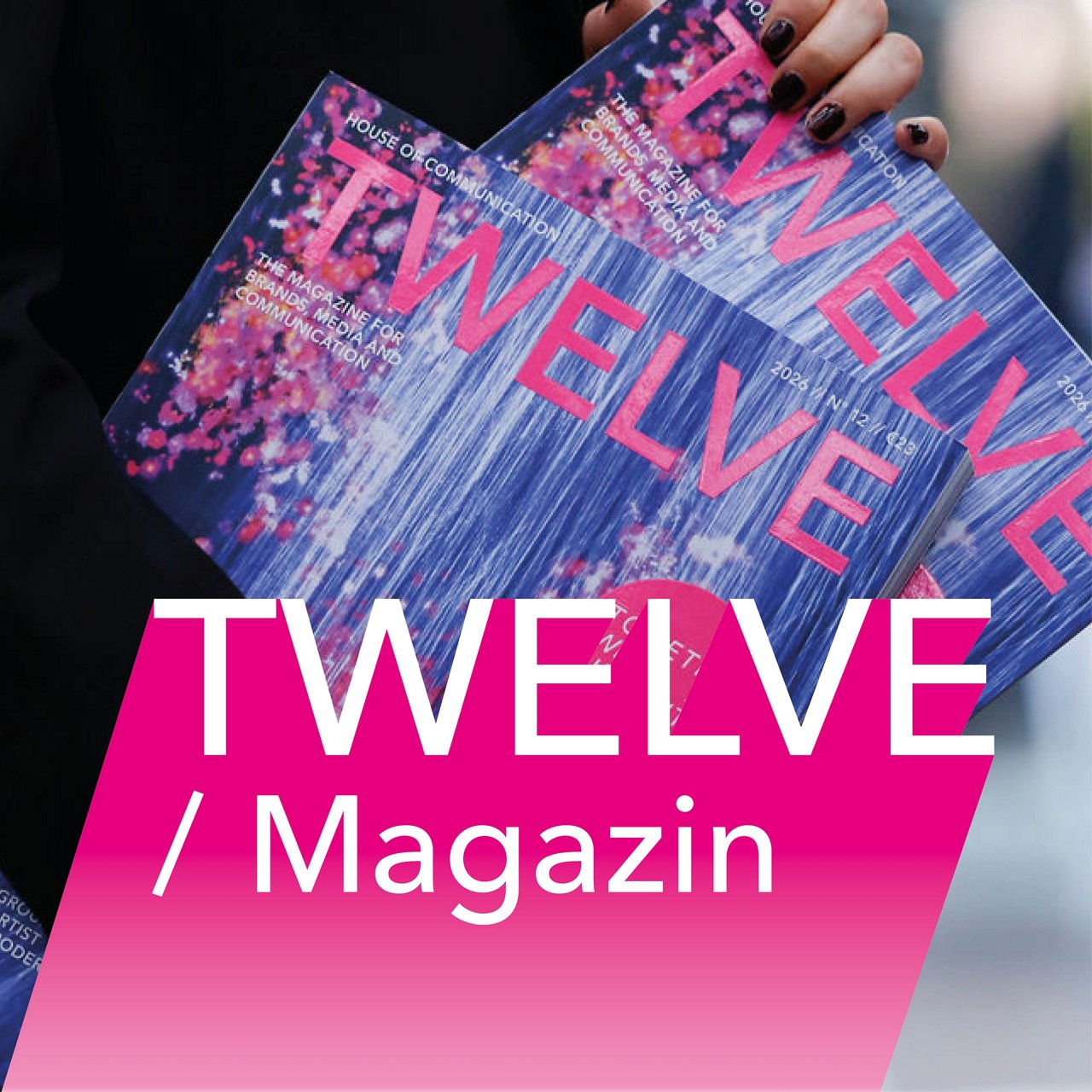 Das Cover der neuesten Ausgabe des Twelve Magazins 2026