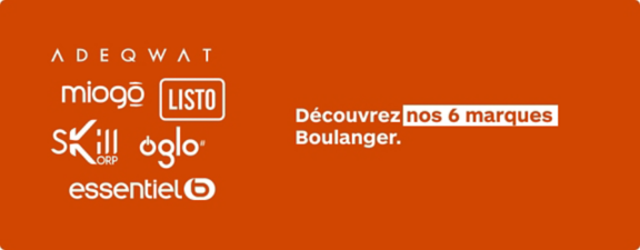 Découvrez les produits des marques Boulanger
