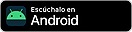 Escúchalo en Android