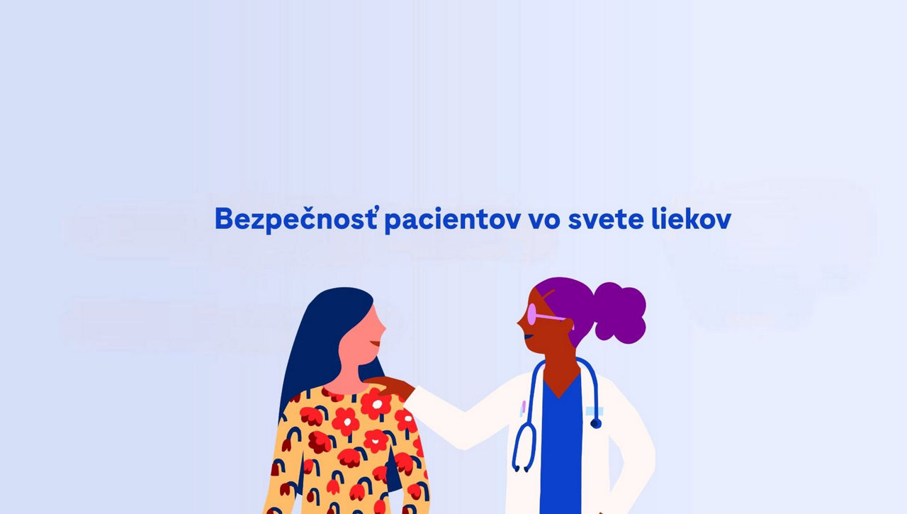  Bezpečnosť pacientov vo svete liekov