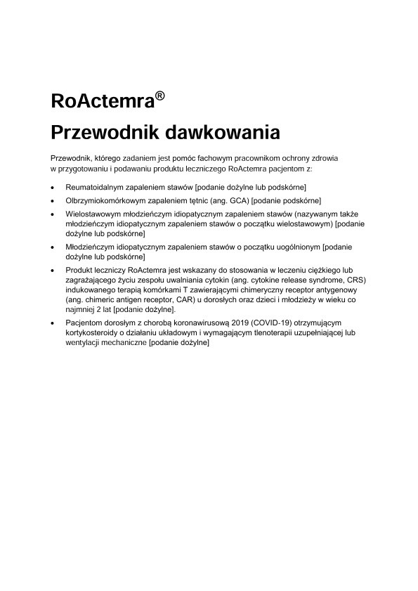 RoActemra - Przewodnik dawkowania przeznaczony dla fachowych pracowników ochrony zdrowia 