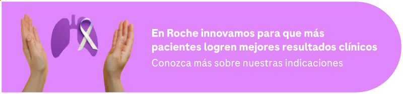 En Roche innovamos para que más pacientes logren mejores resultados clínicos. Conozca más sobre nuestras indicaciones.